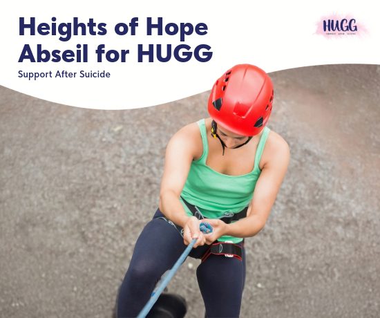 Heights-of Hope-Abseil-For-HUGG-storybox Woman with helmet shown abseiling. Fundraising poster for Heights of Hope Abseiling for HUGG, support after suicide.