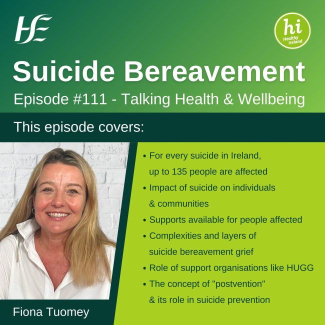 hse and hugg suicide bereavement podcast with oliver and fiona