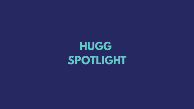 Blue background with the word HUGG Spotlight in green